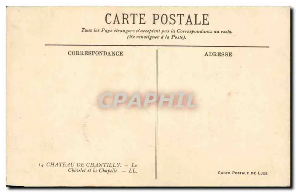 Château de Chantilly — Schloss und Kapelle — Luxus-Karteikarte - Rückseite
