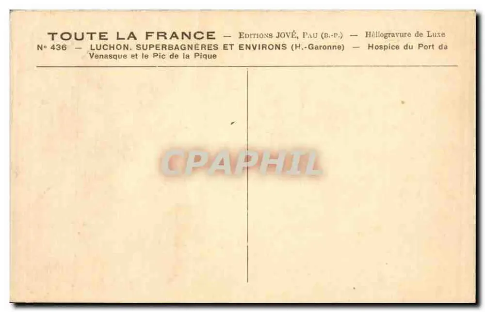 Luchon, Superbagnères und Umgebung — Venasque und der Pic de la Pique — Edition Jové, Pau (B.-P.) - Rückseite