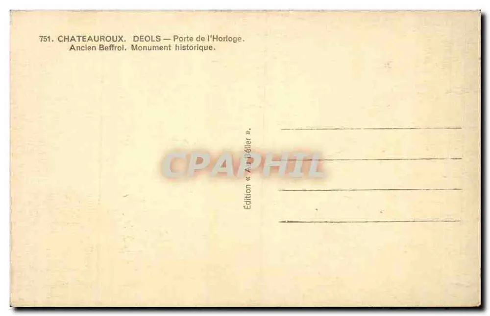 Châteauroux — Porte de l'Horloge — Ehemaliger Glockenturm. Edition « Au Fétilier » - Rückseite