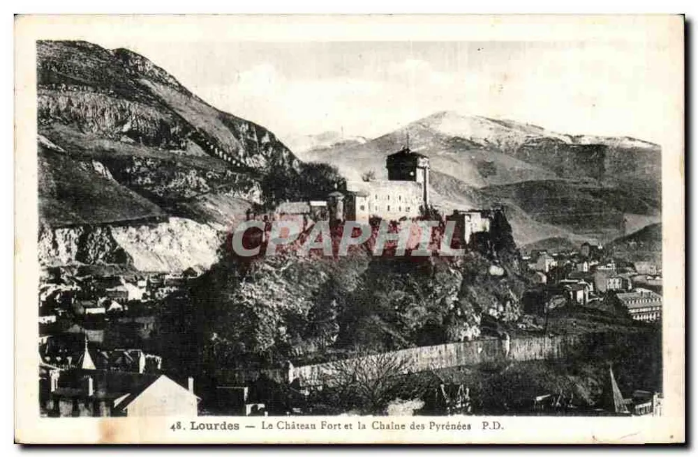 Lourdes — Das FestungsSchloss und die Pyrenäen — P.D. n°48 - Vorderseite