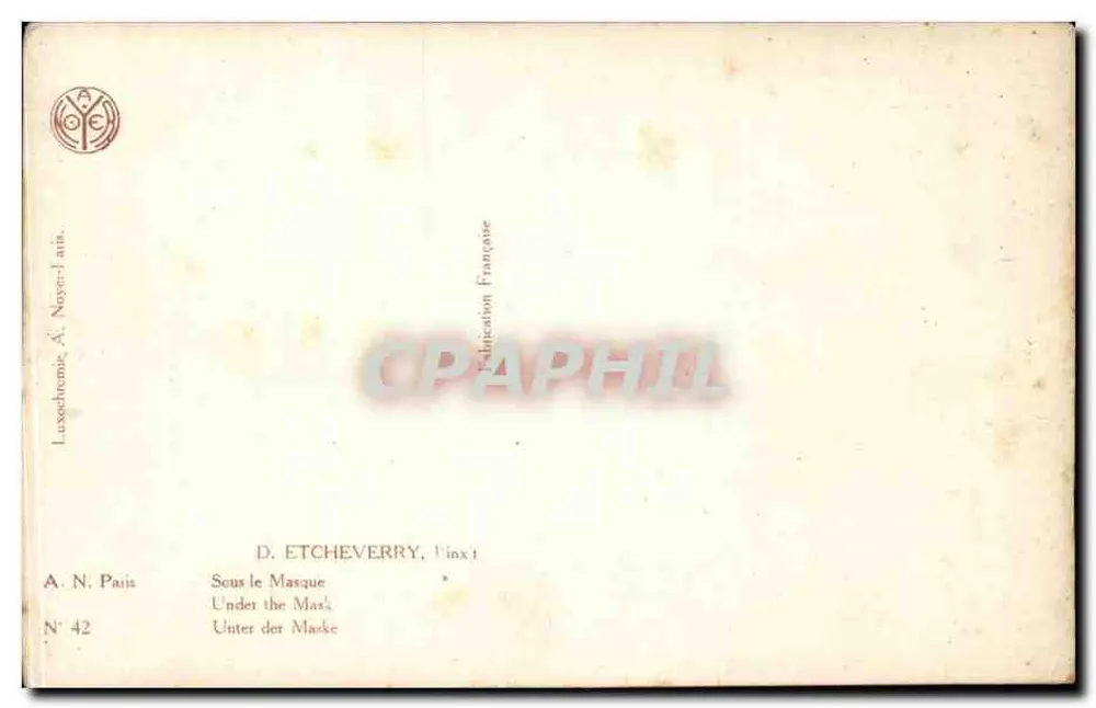 Unter der Maske — D. Etcheverry, N° 42 — französische Herstellung - Rückseite