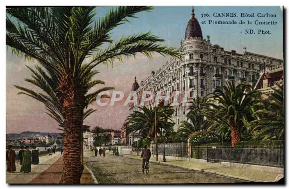 Cannes. Hotel Carlton und Promenade de la Croisette — ND. Foto. — Nr. 326 - Vorderseite