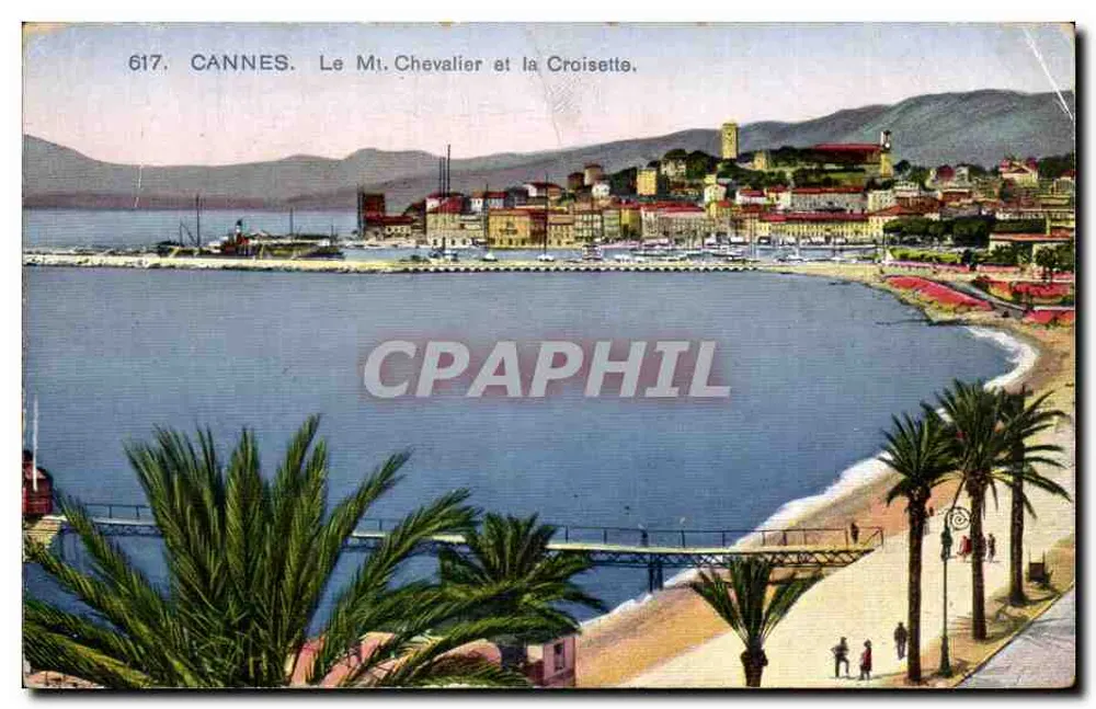 CANNES. Le Mt. Chevalier et la Croisette — éditeur Les Plus Beaux Sites de France, n° 617 - Vorderseite