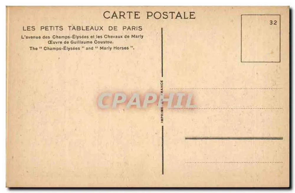 Avenue des Champs-Élysées — Die Pferde von Marly — Verlag gedruckt in Frankreich, Nr. 32 - Rückseite