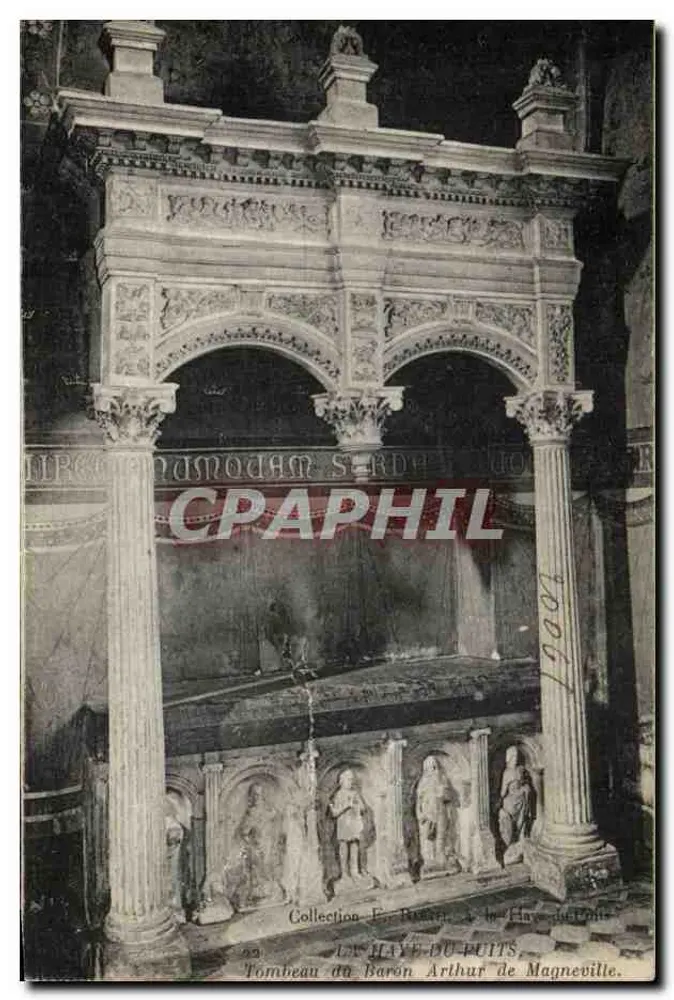 Le Haye-du-Puits — Grabmal des Barons Arthur de Magneville — Impr. Phot. Neurdein et Cie, Paris - Vorderseite
