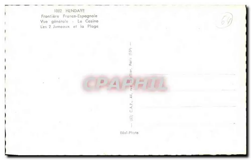 Hendaye — Vista geral, O Casino, Os Dois Gêmeos e a Praia — Réal-Photo, Paris - Verso