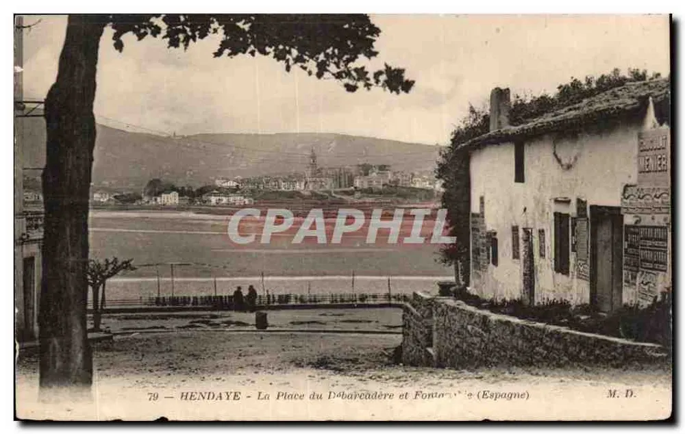 Hendaye - Ansicht der Landungsstelle und Fontoïne (Spanien) — M. D. — n°79 - Vorderseite