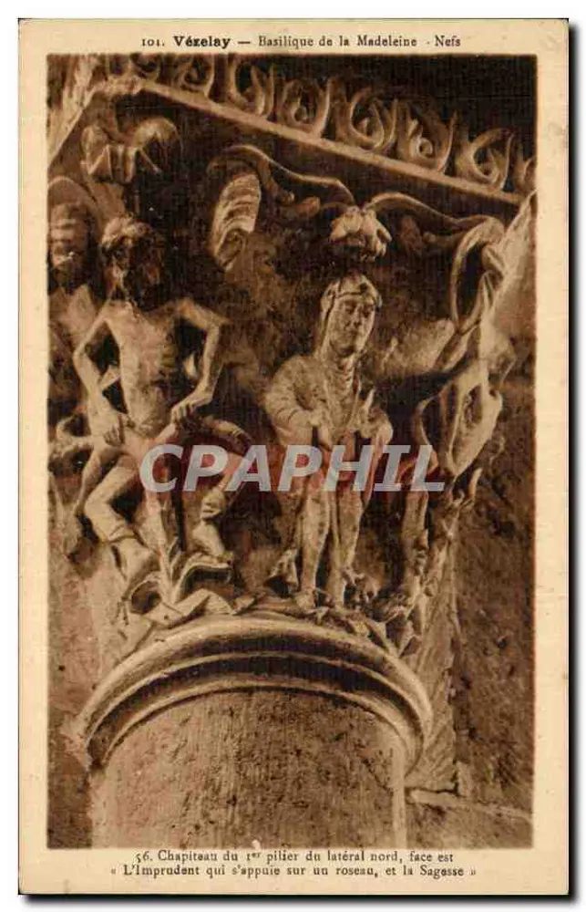 Vézelay — Basílica de Santa Madeleine — Novas — Capitel do primeiro pilar do lado norte, face leste: O Impudente que se apoia em um cana, e a Sabedoria - Frente