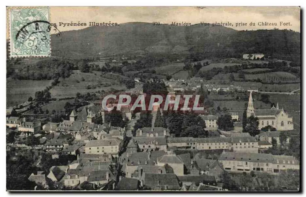 Mauléon — Allgemeine Ansicht, aufgenommen vom Schloss — Les Pyrénées Illustrées, n° 370 - Vorderseite