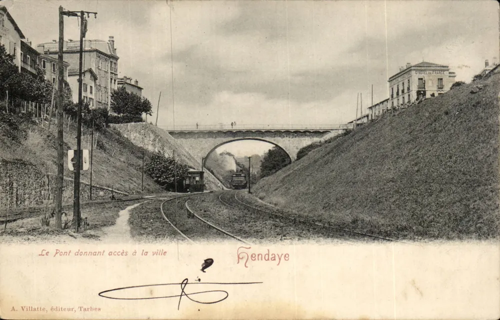 Hendaye — Die Brücke, die in die Stadt führt — A. Villatte, Verlag, Tarbes - Vorderseite