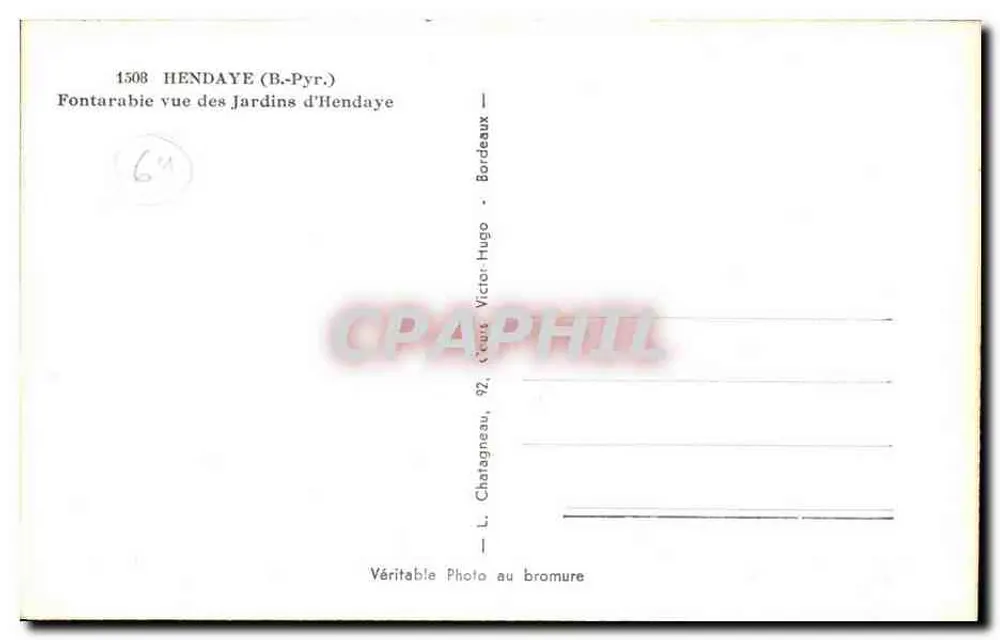 Fontarabie — Ansicht der Jardins d'Hendaye — L. Chatagneau, 92, rue Victor-Hugo, Bordeaux - Rückseite