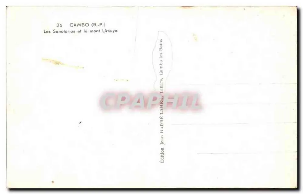 Cambo (B.P.) — Die Sanatorien und der Mont Ursuya — Edition Jean Barbé, Cambo, Labarès - Rückseite