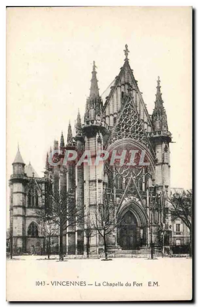 Vincennes — A Capela do Forte — E.M. n°1043 - Frente