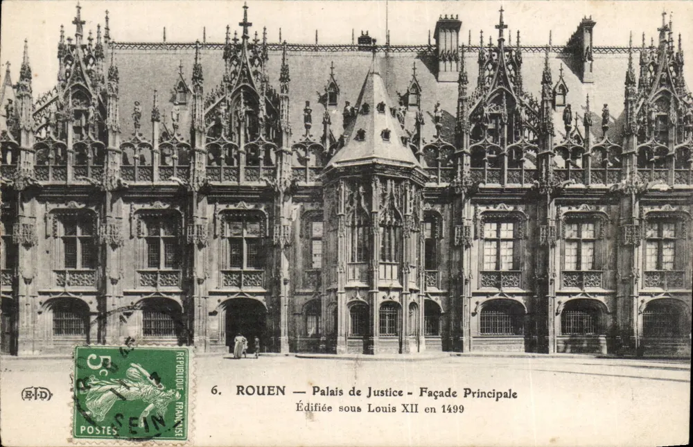 Rouen — Palazzo di Giustizia — Façade Principale — Costruito sotto Luigi XII nel 1499 - Recto