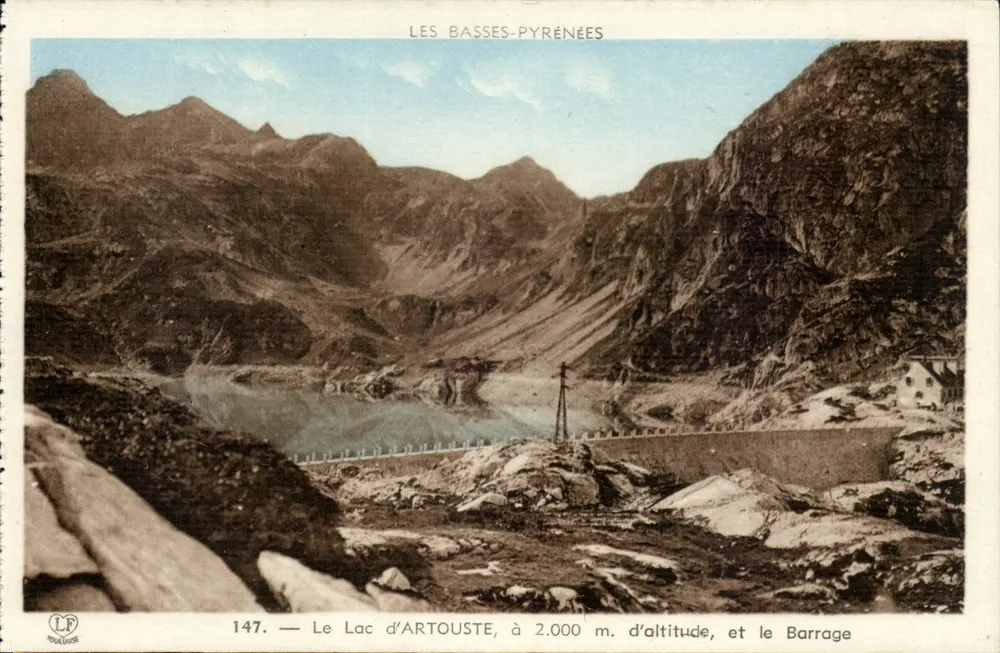 Les Basses-Pyrénées — O Lago d'Artouste a 2.000 m de altitude e a Barragem — Editor Labouche frères, n° 147 - Frente