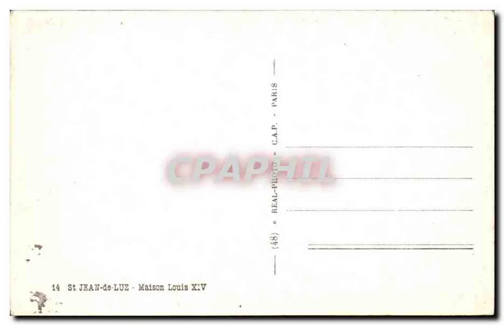 Saint-Jean-de-Luz — Casa Louis XIV — editor REAL-PHOTO PARIS - Verso