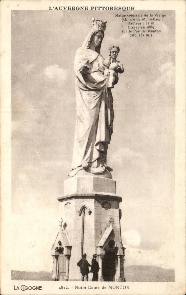 Notre-Dame de Monton — Estátua colossal da Virgem, obra de M. Bellac, erguida em 1889 — La Cigogne, n° 4812 - Frente