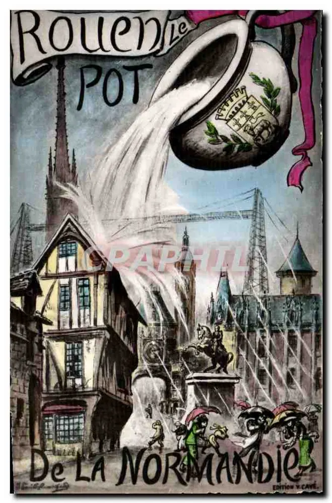 Rouen Le Pot — De Normandie — Uitgave V. CAVÉ - Voorkant