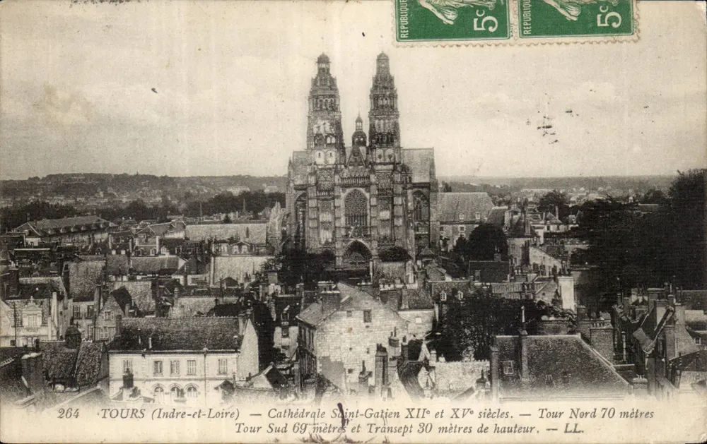 Tours (Indre-et-Loire) — Catedral de San Gatien — Tours Sur 69 metros, Torre Norte 70 metros, Trasversal 30 metros — LL, n°264 - Anverso