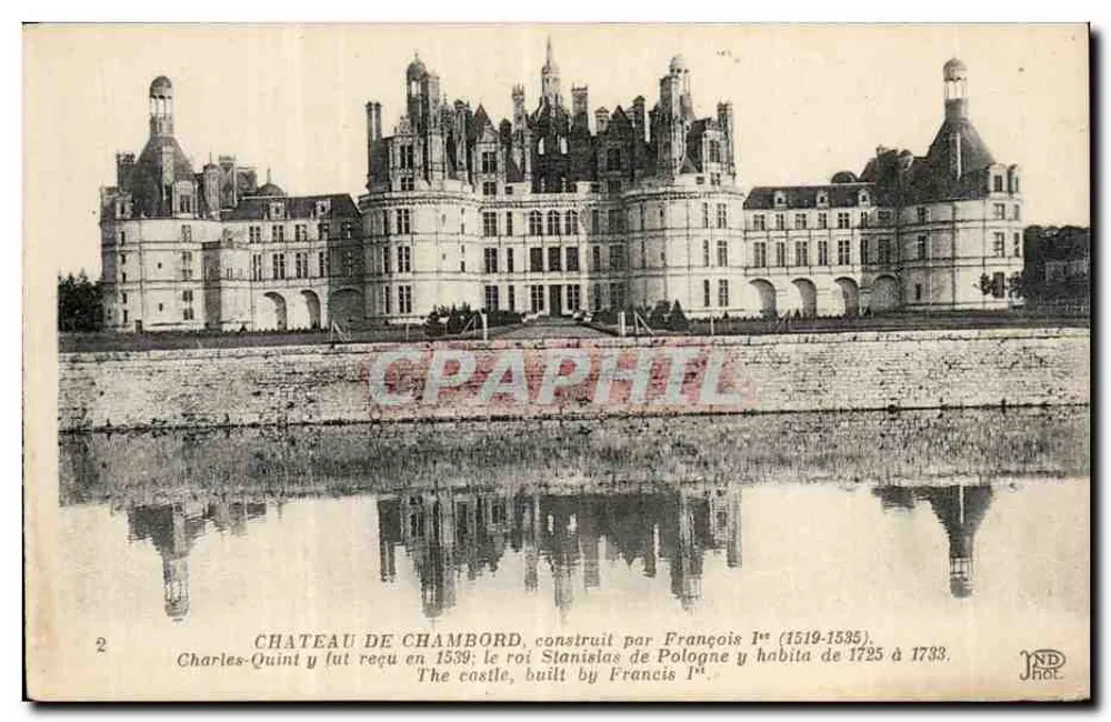 Castelo de Chambord — construído por Francisco I (1519-1535) — editor Ancien Étien Neurouin et Cie, Paris - Frente