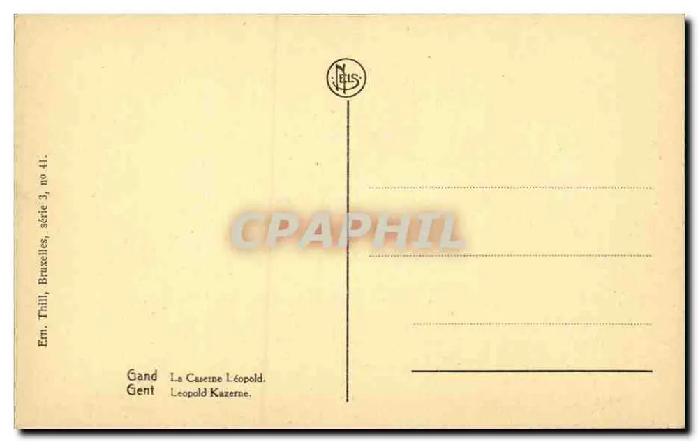 Kasarna Léopold — Gand — Wydawca Thill, Bruksela, seria 3, nr 41 - Rewers