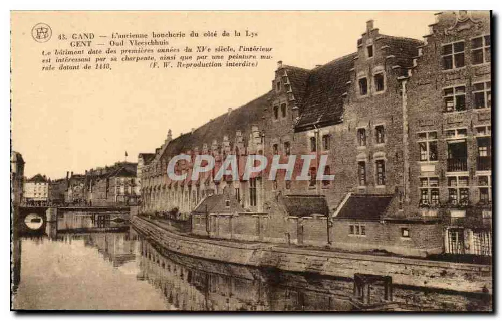 Gand — Das alte Schlachterhaus an der Seite der Lys — Oud Vleeschhuis — F. W. - Vorderseite