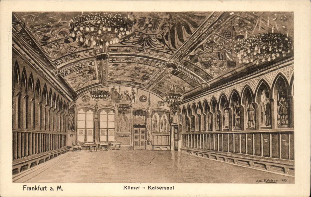 Frankfurt a.M. — Römer - Kaisersaal — gez. Weber 1913 - Frente