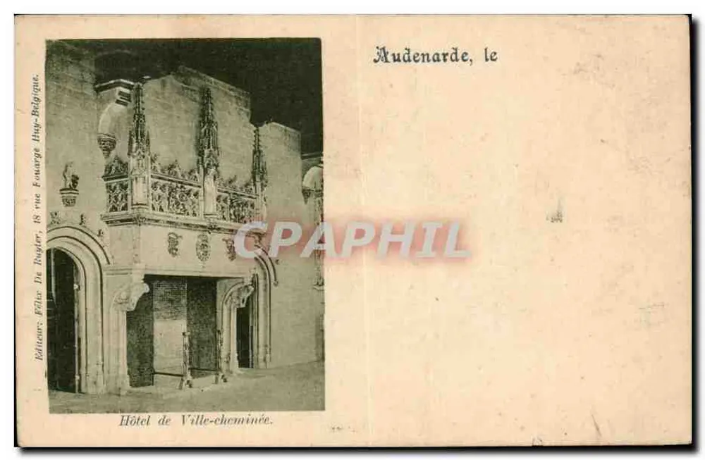 Audenarde, der Rathauschimney — Verlag: F. De Puyjater, 18 rue Fouarage, Audenarde, Belgien - Vorderseite