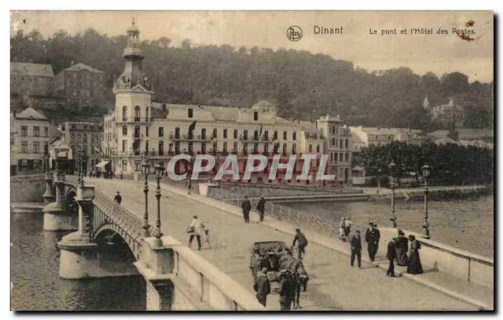 Dinant — Le pont et l'Hôtel des Postes. — Éditeur N. Lus, Bruxelles. - Frente