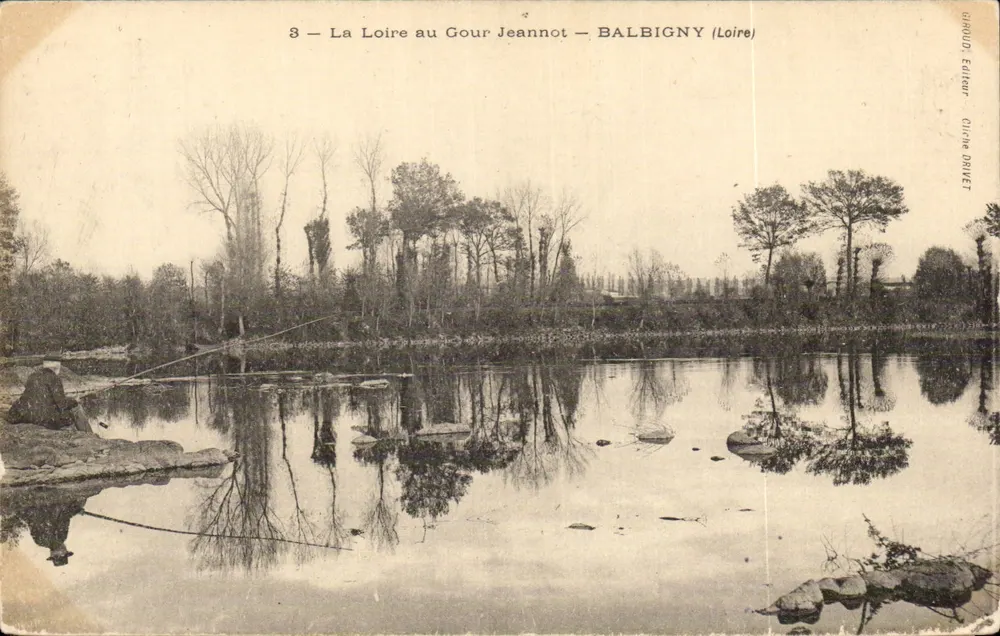 A Loire no Gour Jeannot — Balbigny (Loire) — Giraud, Editor, Clique Ornet - Frente