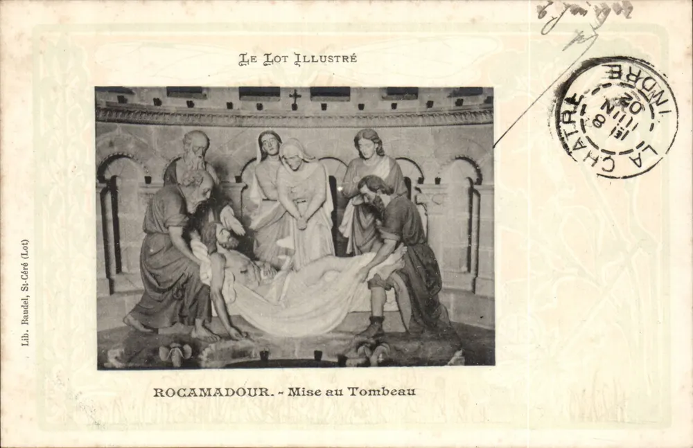 Rocamadour - Mise au Tombeau — Le Lot Illustré, Lib. Raudel, St-Céré (Lot) - Frente
