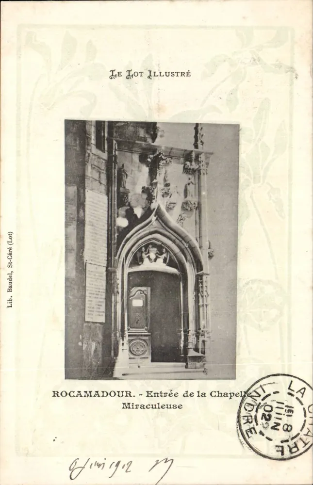 Rocamadour — Entrada da Capela Milagrosa — Lib. Baudel, St-Céré (Lot) - Frente