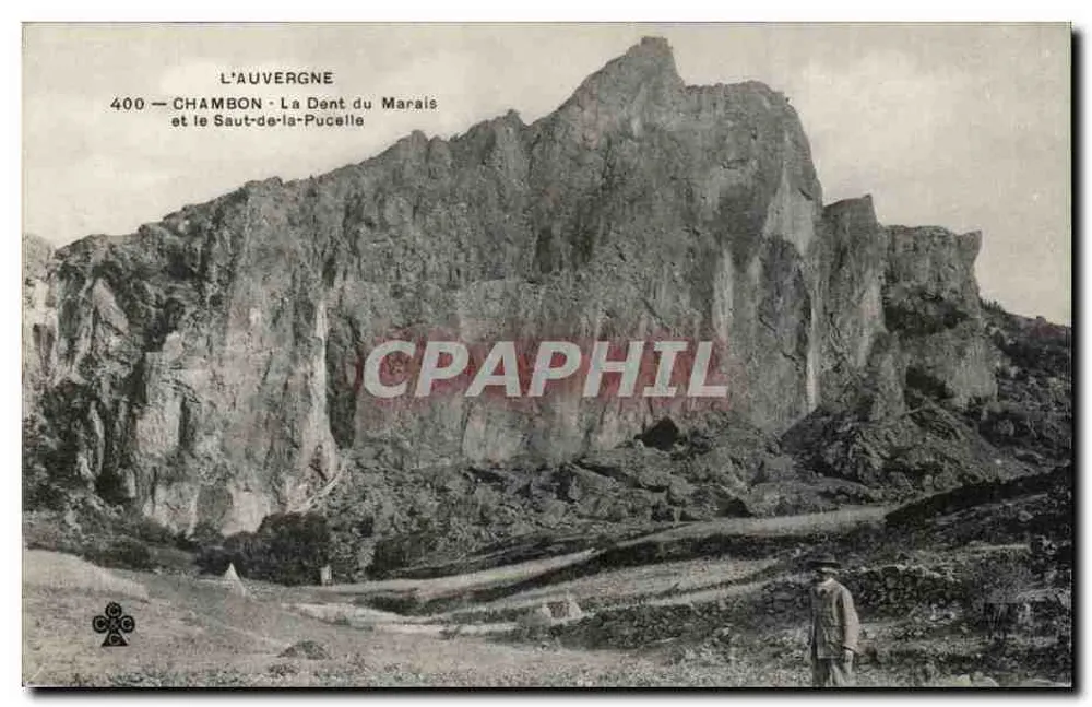 Auvergne — Chambon - Die Zähne des Marais und der Sprung der Pucelle — Verlag nicht sichtbar - Vorderseite