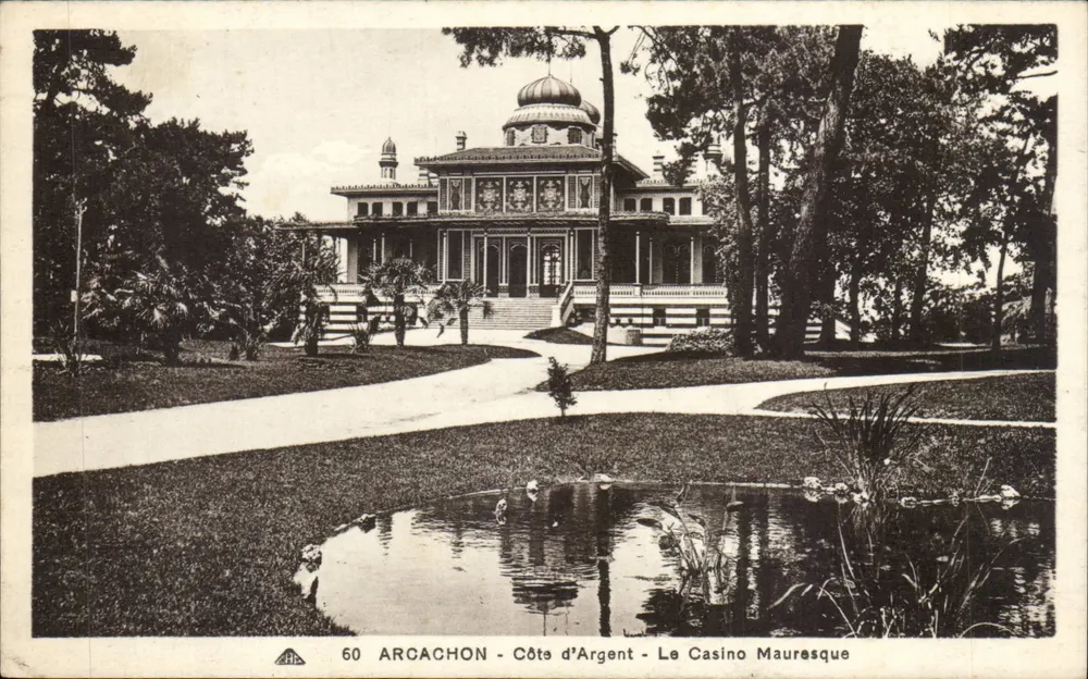 Arcachon - Côte d'Argent - O Casino Mauresque — Editor: Cie des Arts Photomécaniques, Strasbourg - Frente