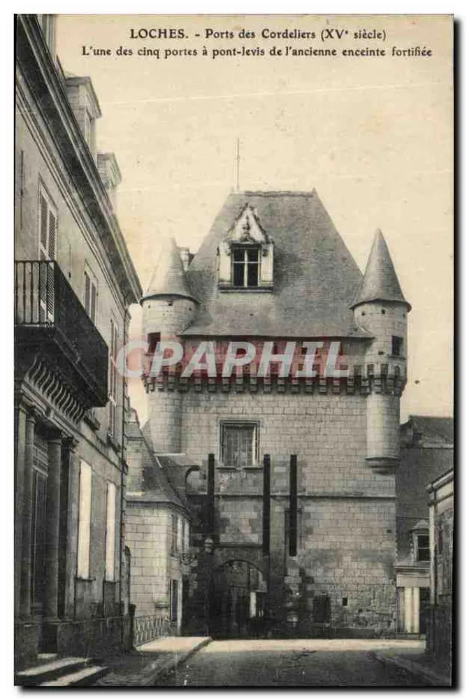 Loches - Ports des Cordeliers (XVe siècle) — L'une des cinq portes à pont-levis de l'ancienne enceinte fortifiée - Recto