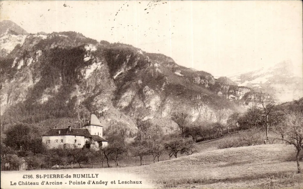 Le Château d'Arcine - Pointe d'Andey et Leschaux — St-Pierre-de-Rumilly, n°4786, édition ABEM - Recto