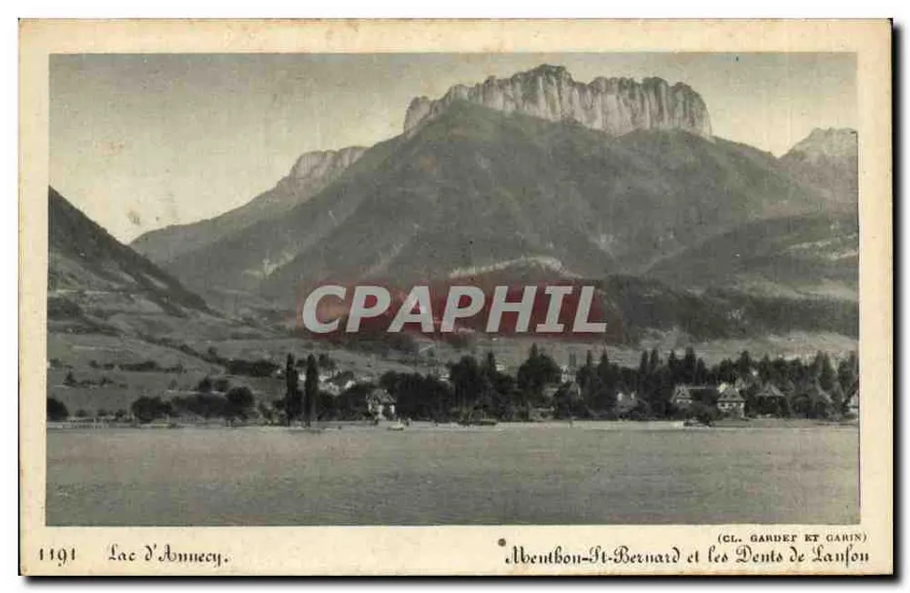 Lac d'Annecy — Albertville-St-Bernard et les Dents de Lansfon — (CL. GARDET ET GARIN) — n° 1191 - Recto