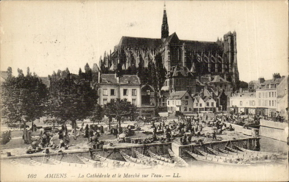 Amiens — La Cathédrale et le Marché sur l'eau — LL. — N° 162 - Recto