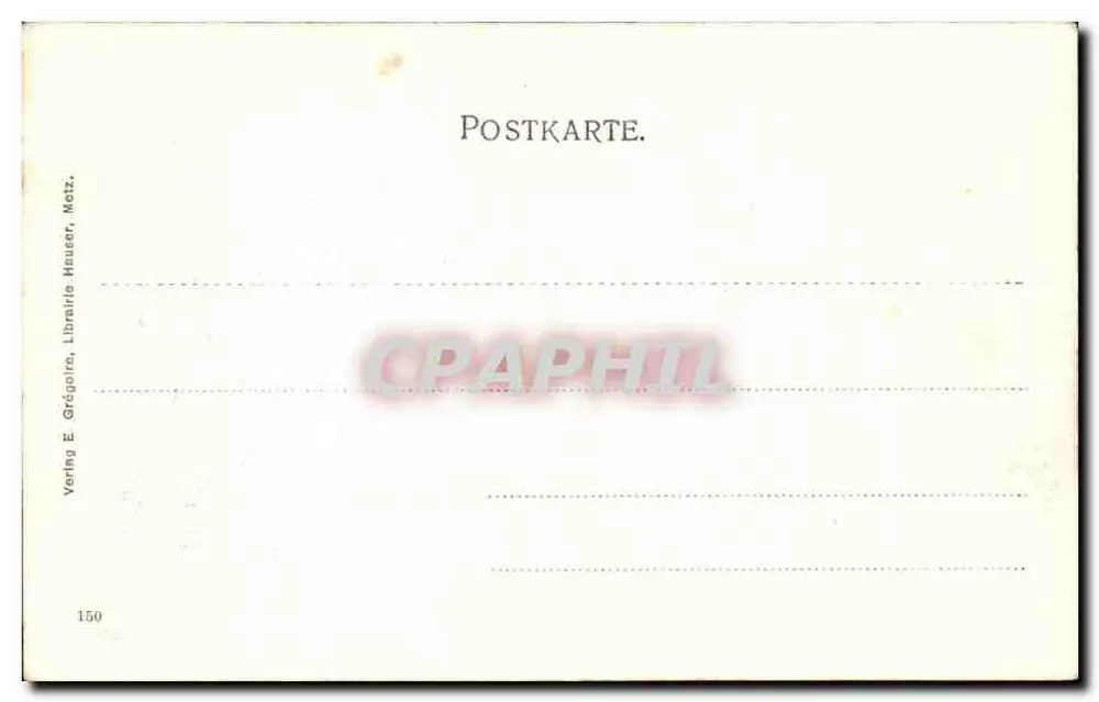 Metz — Cidadela — Porta da Cidadela — Voring E. Grégoire, Metz, n°150 - Verso