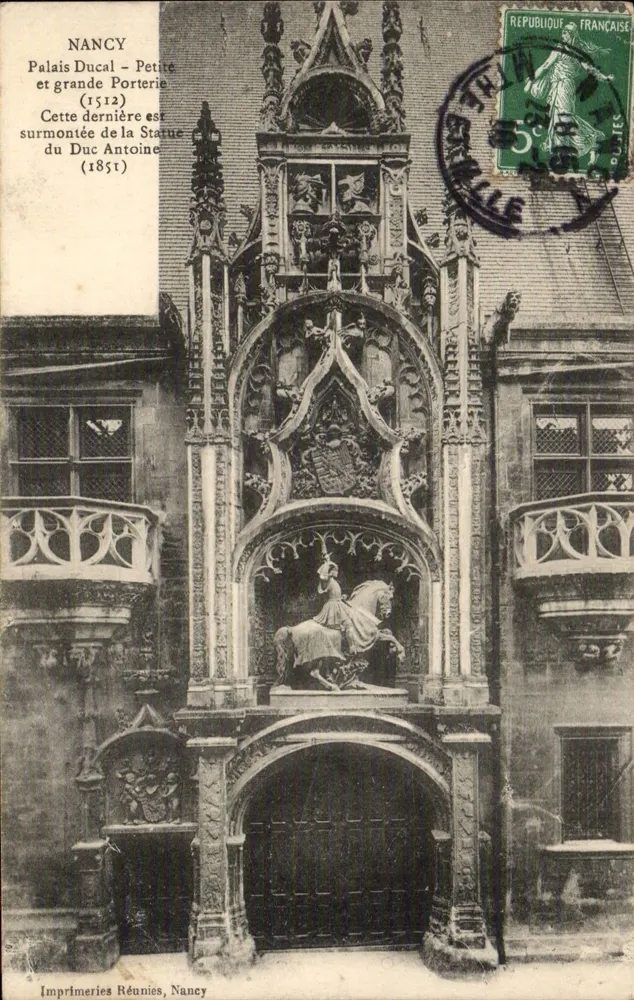 Nancy - Ducal Palace - Kleine und Große Porterie — Imprimeries Réunies, Nancy - Vorderseite
