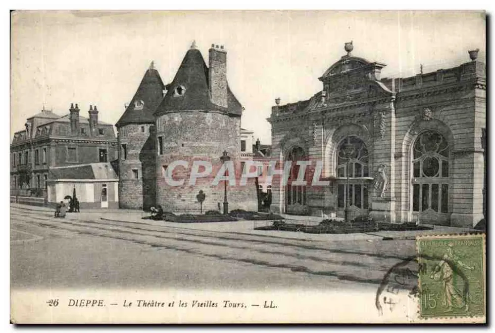 Dieppe — Das Theater und die alten Türme — LL. - Vorderseite
