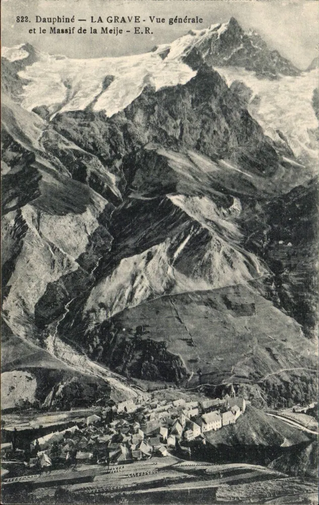 Dauphiné — LA GRAVE — Allgemeiner Blick und der Massiv der Meije — E.R. - Vorderseite