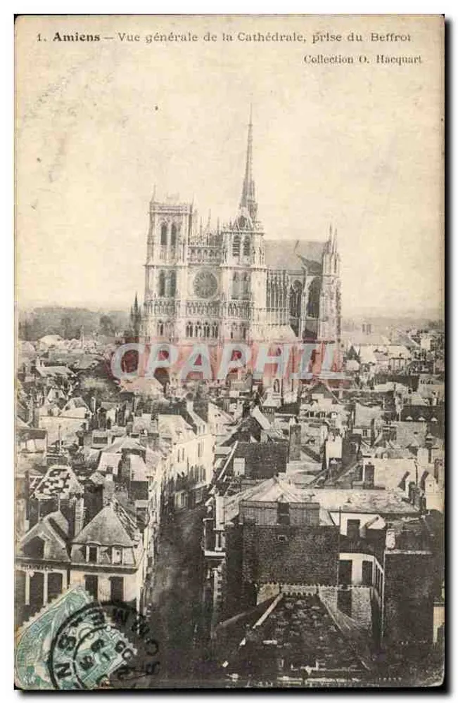 Amiens — Allgemeiner Blick auf die Kathedrale, vom Glockenturm aus — Sammlung O. Haquart - Vorderseite