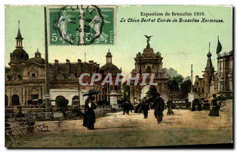 Brüsseler Ausstellung 1910 — Der Grünhund und Eingang zur Brüsseler Kermesse — Verleger nicht sichtbar - Vorderseite