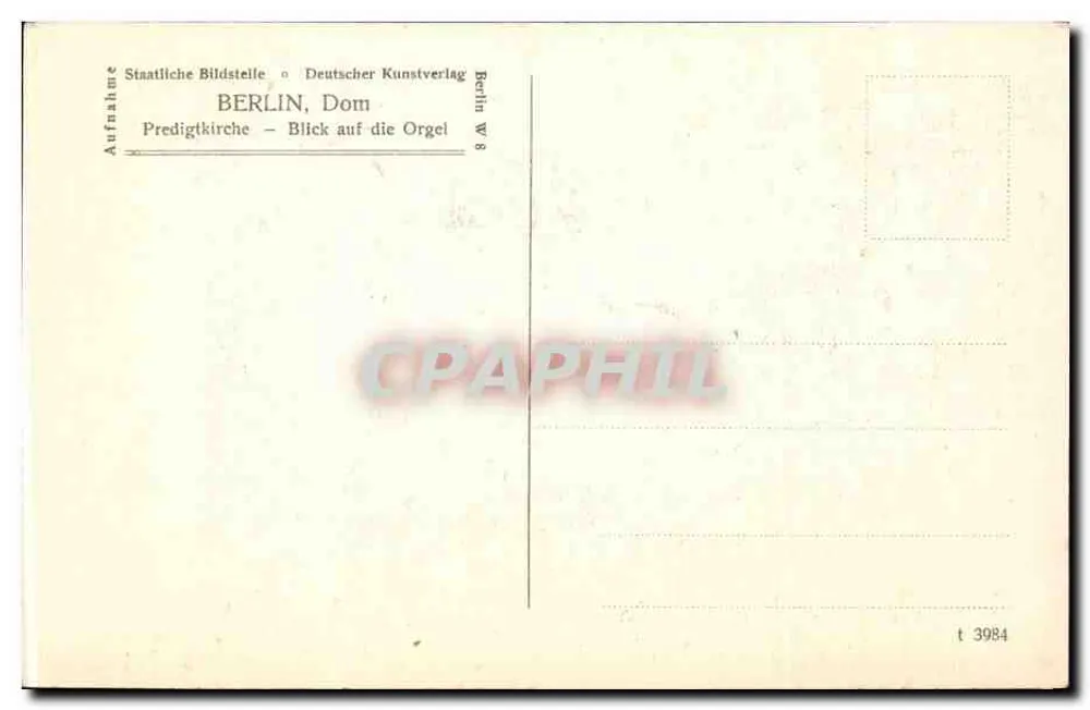 Berlim, Catedral — Vista da órgão — Deutscher Kunstverlag, n° t 3984 - Verso