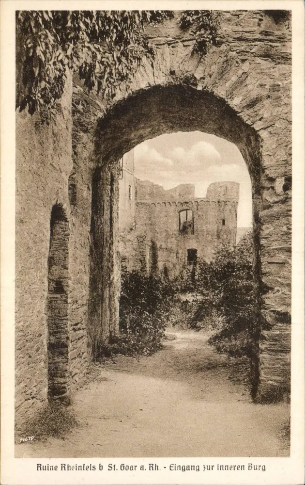 Ruinen von Rheinfels bei St. Goar a. Rh. — Eingang zur inneren Hofanlage — Originalaufnahme und Verlag von Gustav Uinger, St. Goarshausen - Vorderseite