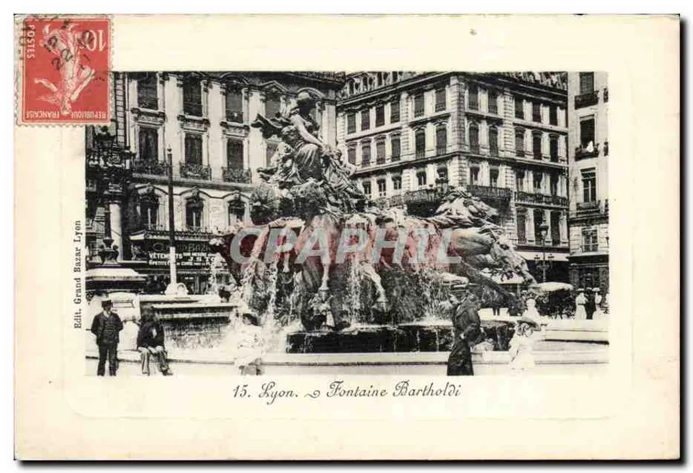 Lyon — Fontaine Bartholdi — Édit. Grand Bazar Lyon, n°15 - Frente