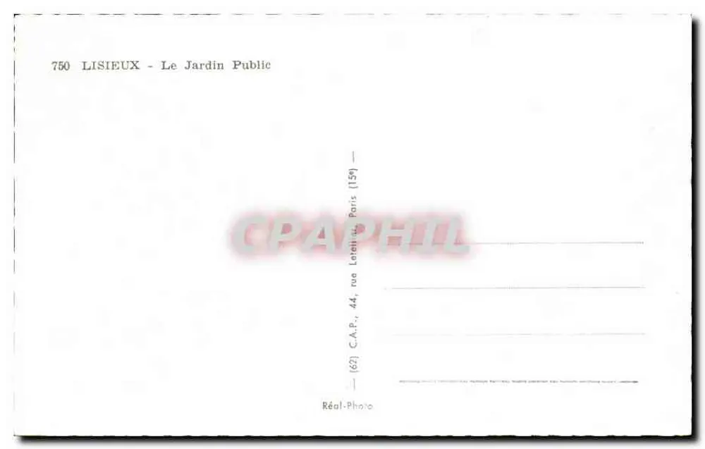 Lisieux - O Jardim Público — Réal-Photo, n° 750 - Verso