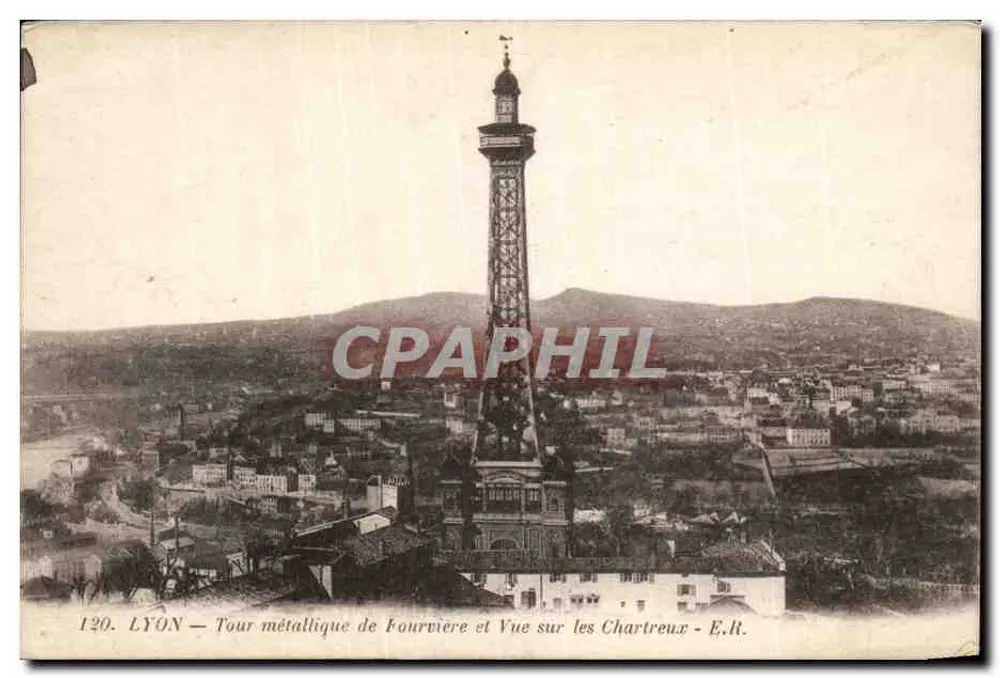 LYON — Torre metálica de Fourvière e Vista dos Chartreux — E.R. n°120 - Frente