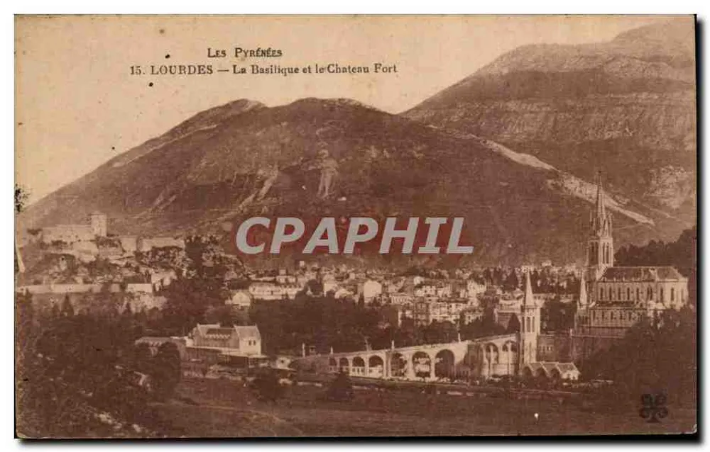 Lourdes — A Basílica e o Castelo Forte — Os Pirineus - Frente